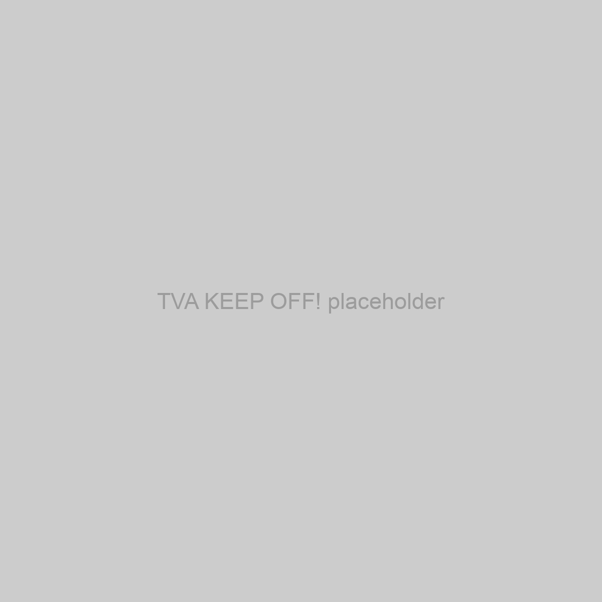 TVA KEEP OFF! Placeholder Image